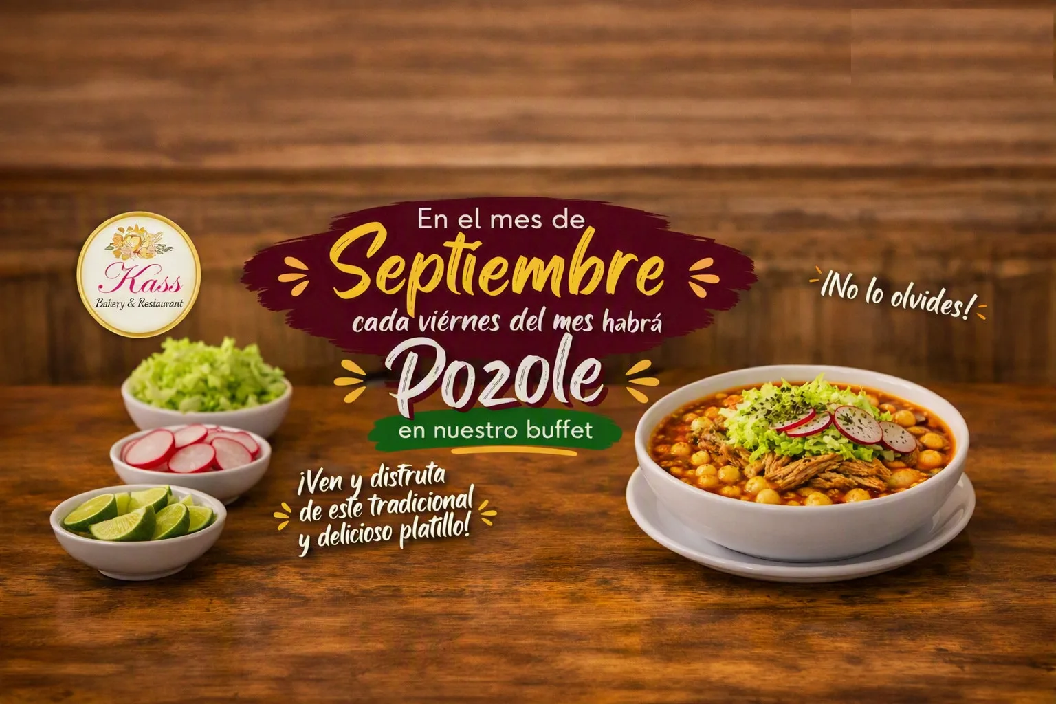 Promoción de Kass Bakery & Restaurant: pozole en el buffet todos los viernes de septiembre, con imagen de un plato de pozole tradicional